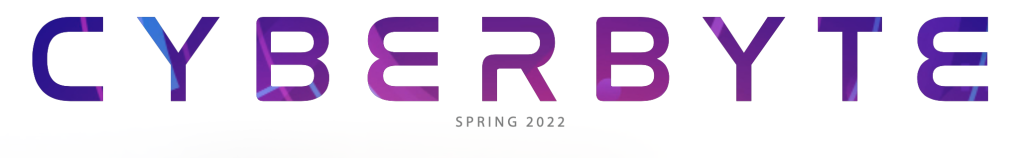 CCS CyberByte Newsletter Spring 2022 - NYU Center for Cyber Security